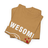 Awesome Like My Daughter Cotton TShirt