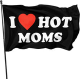 I Love Moms Flag I Love Hot Moms Flags - Funny Decoration Banner for Indoor And Outdoor - Mother'S Day & Birthday Tapestry Gifts