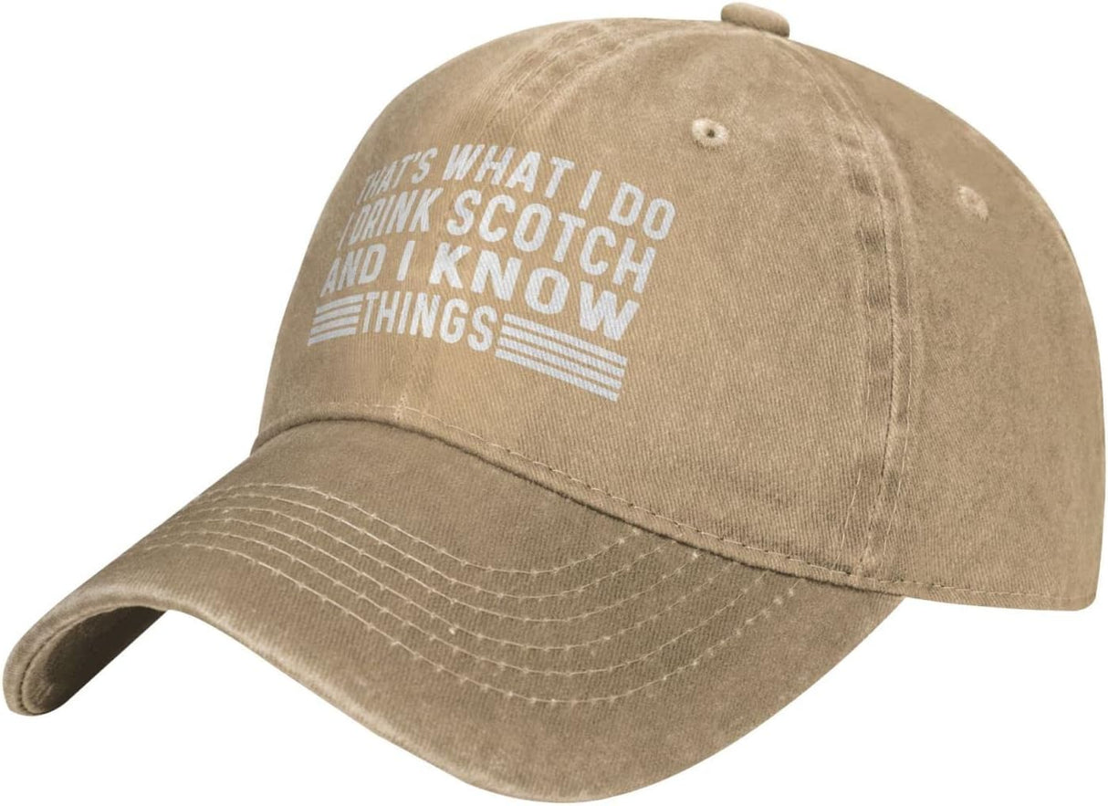 That's What I Do I Drink Scotch and I Know Things Cap for Women Baseball Caps Adjustable Caps