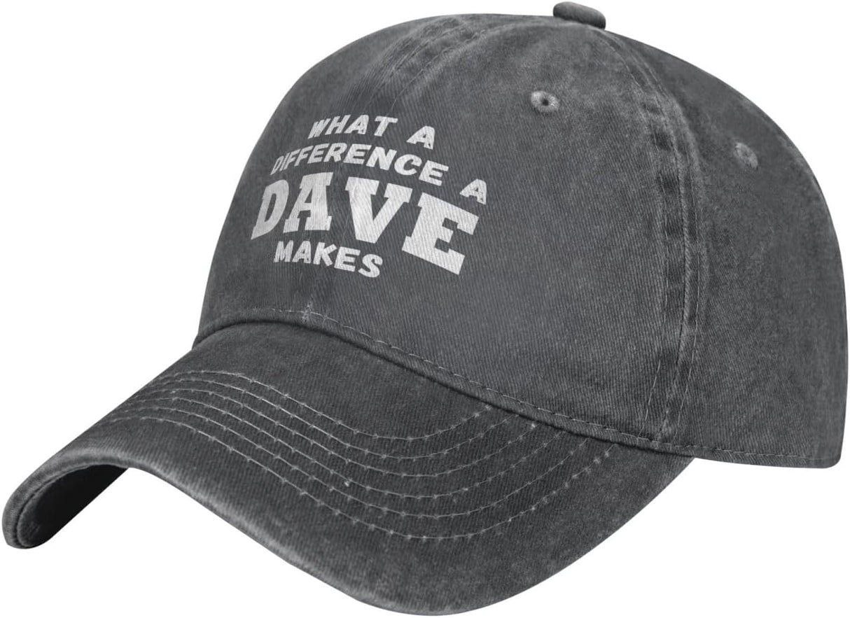 What A Differences A Dave Makes Hat Baseball Cap Hats for Men Adjustable Hat