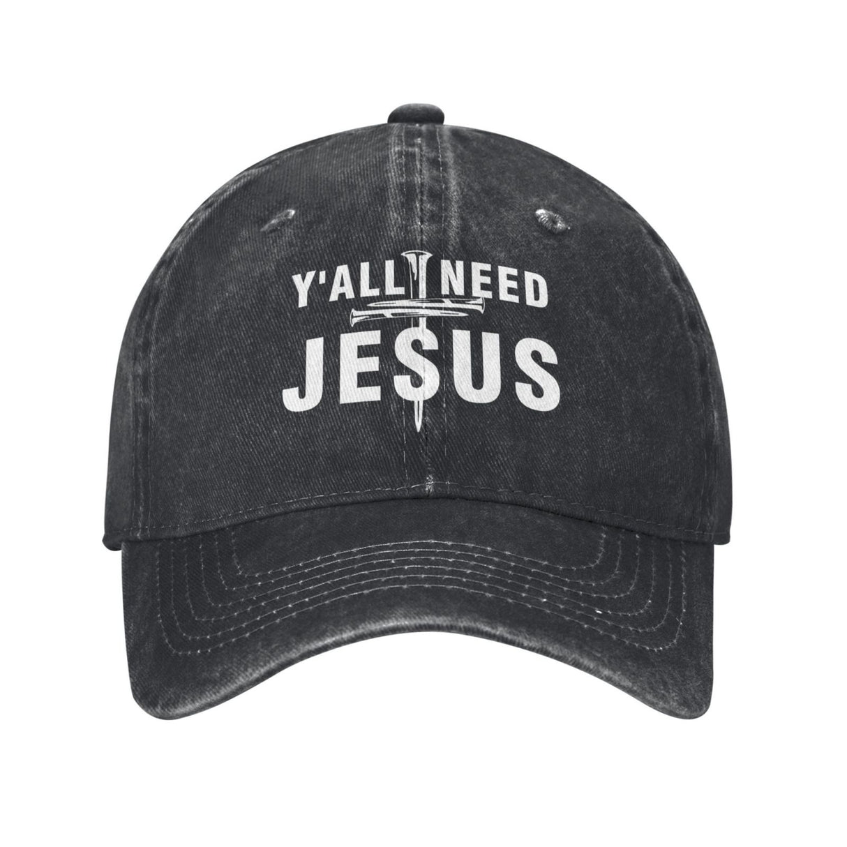 Y'all Need Jesus Hat