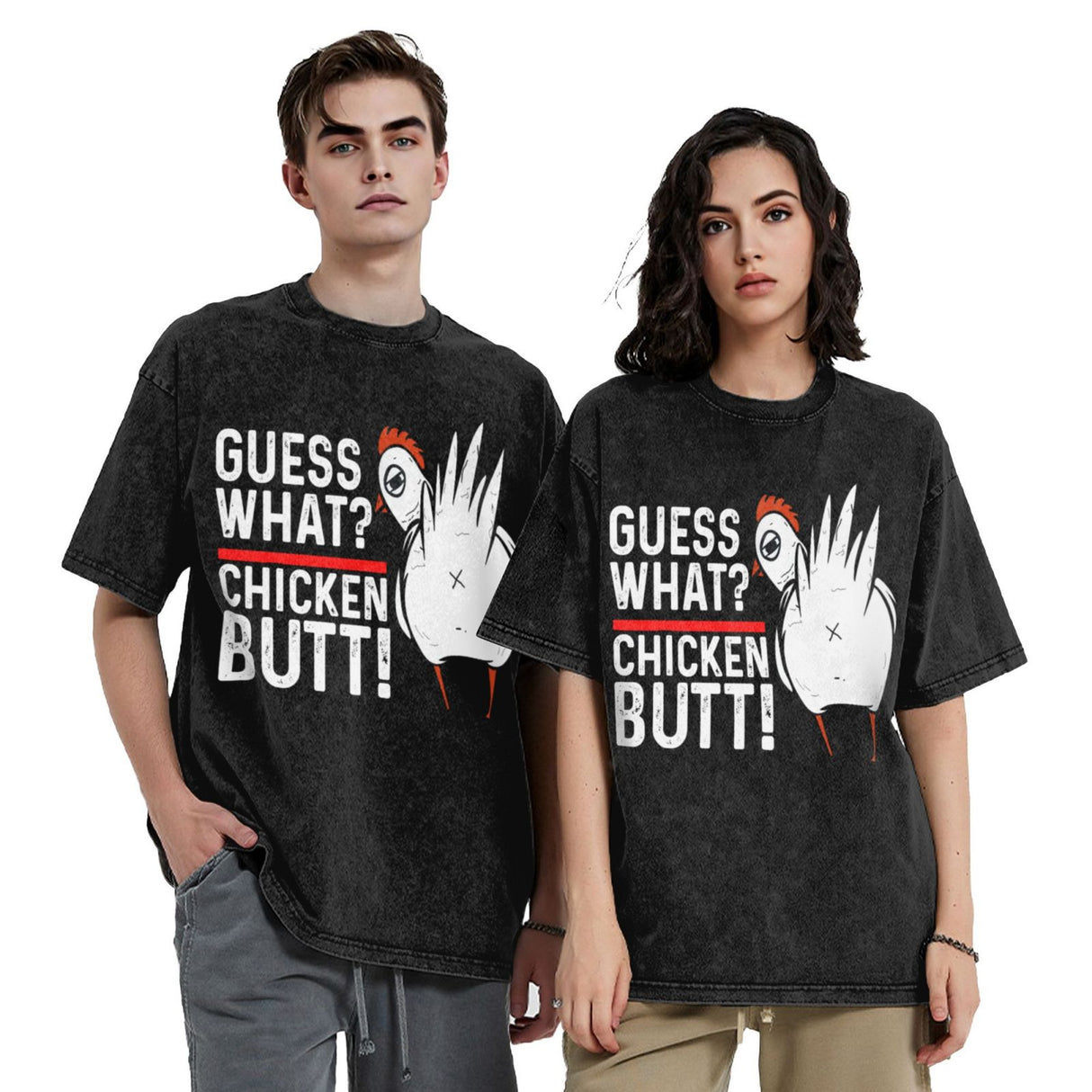 Guess What Chicken Butt T-Shirt