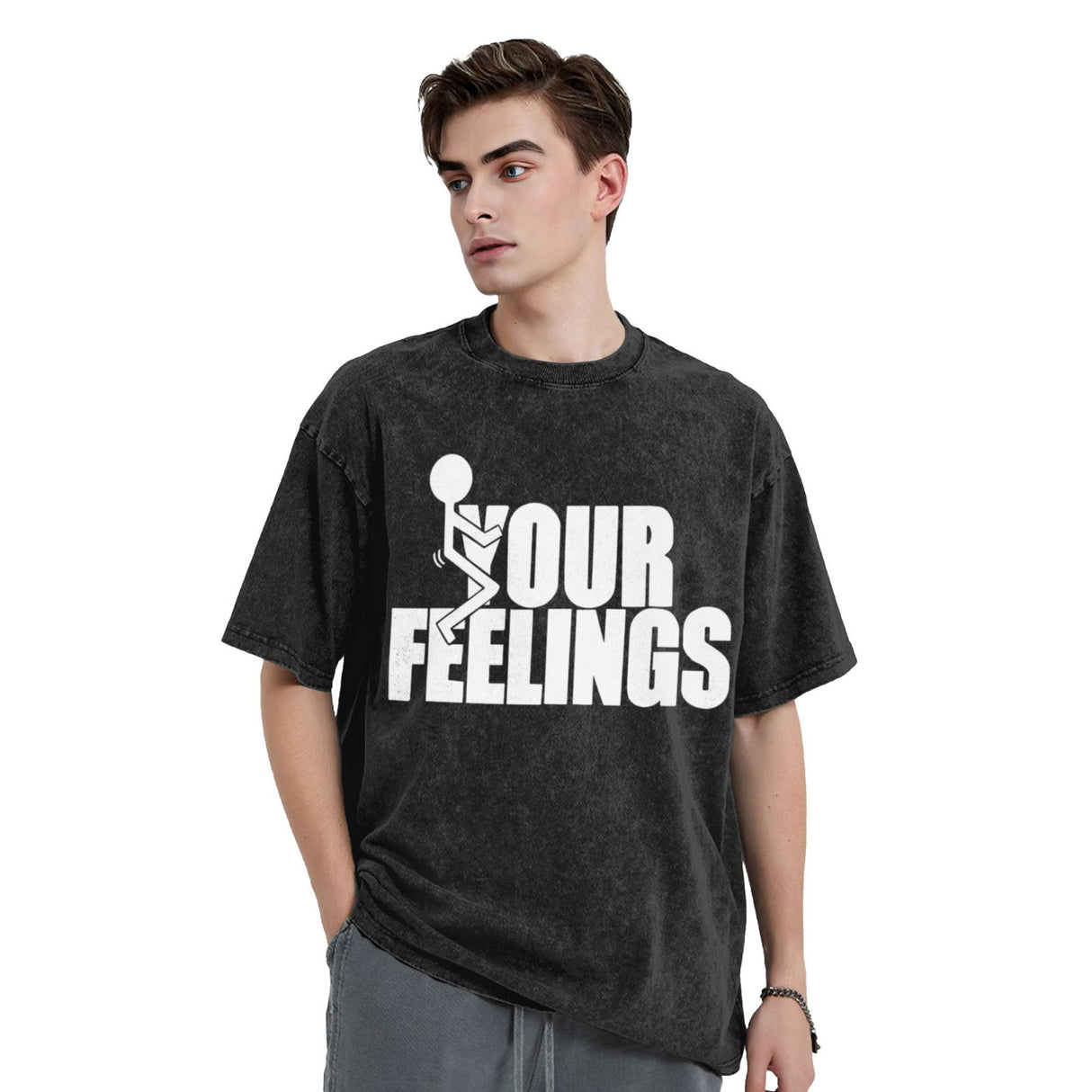 fuck Your Feelings T-Shirt