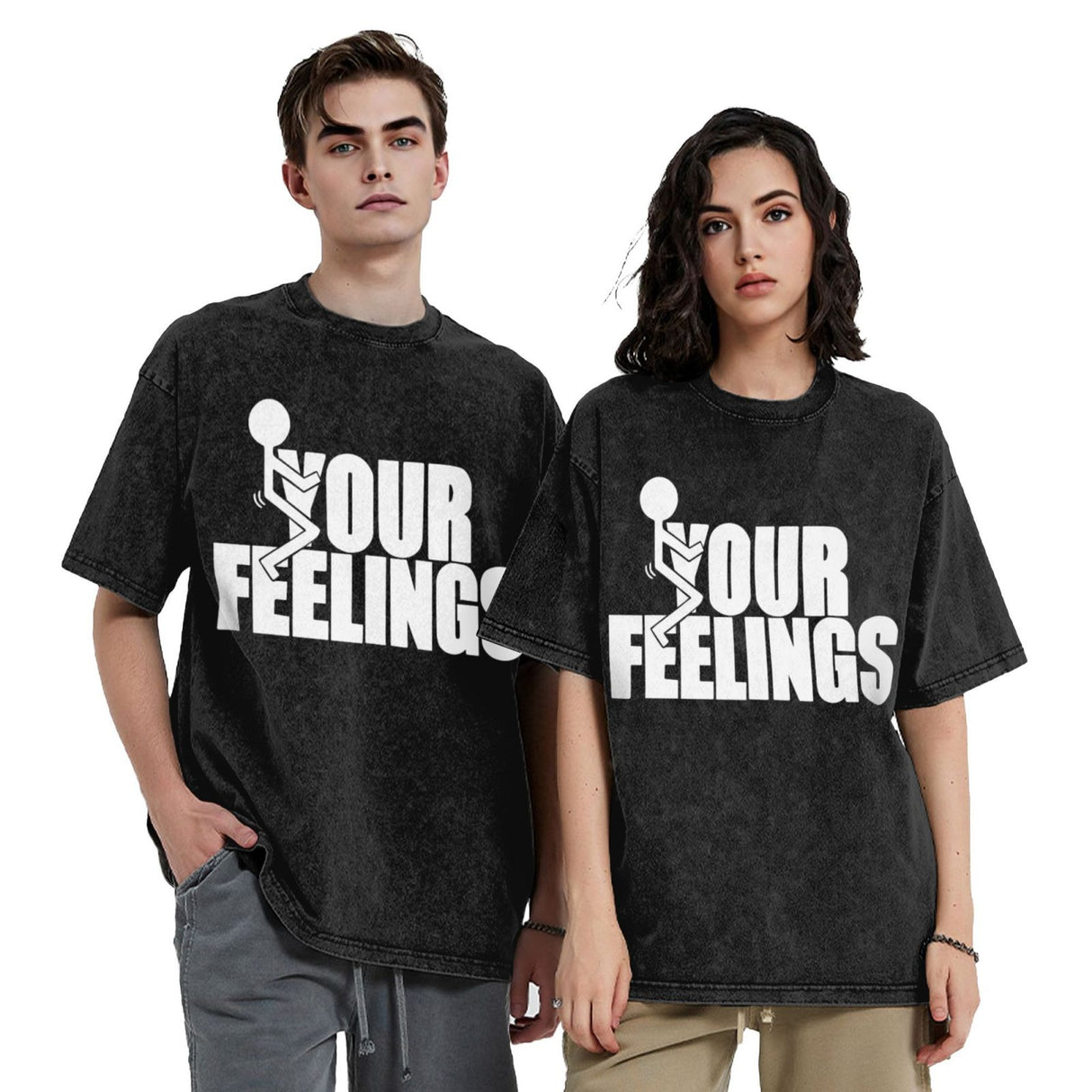 fuck Your Feelings T-Shirt