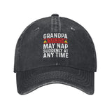 Grandpa Warning May Nap Suddenly At Any Time Hat