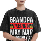 Grandpa Warning May Nap Suddenly At Any Time T-Shirt