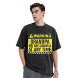 Grandpa Warning May Nap Suddenly At Any Time T-Shirt