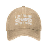 I Like Fishing and Maybe 3 People Hat