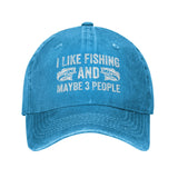 I Like Fishing and Maybe 3 People Hat