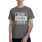 Zero Fucks Given T-Shirt