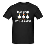 Silly Goose On The Loose T-Shirt