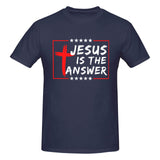 Jesus Is The Answer T-Shirt