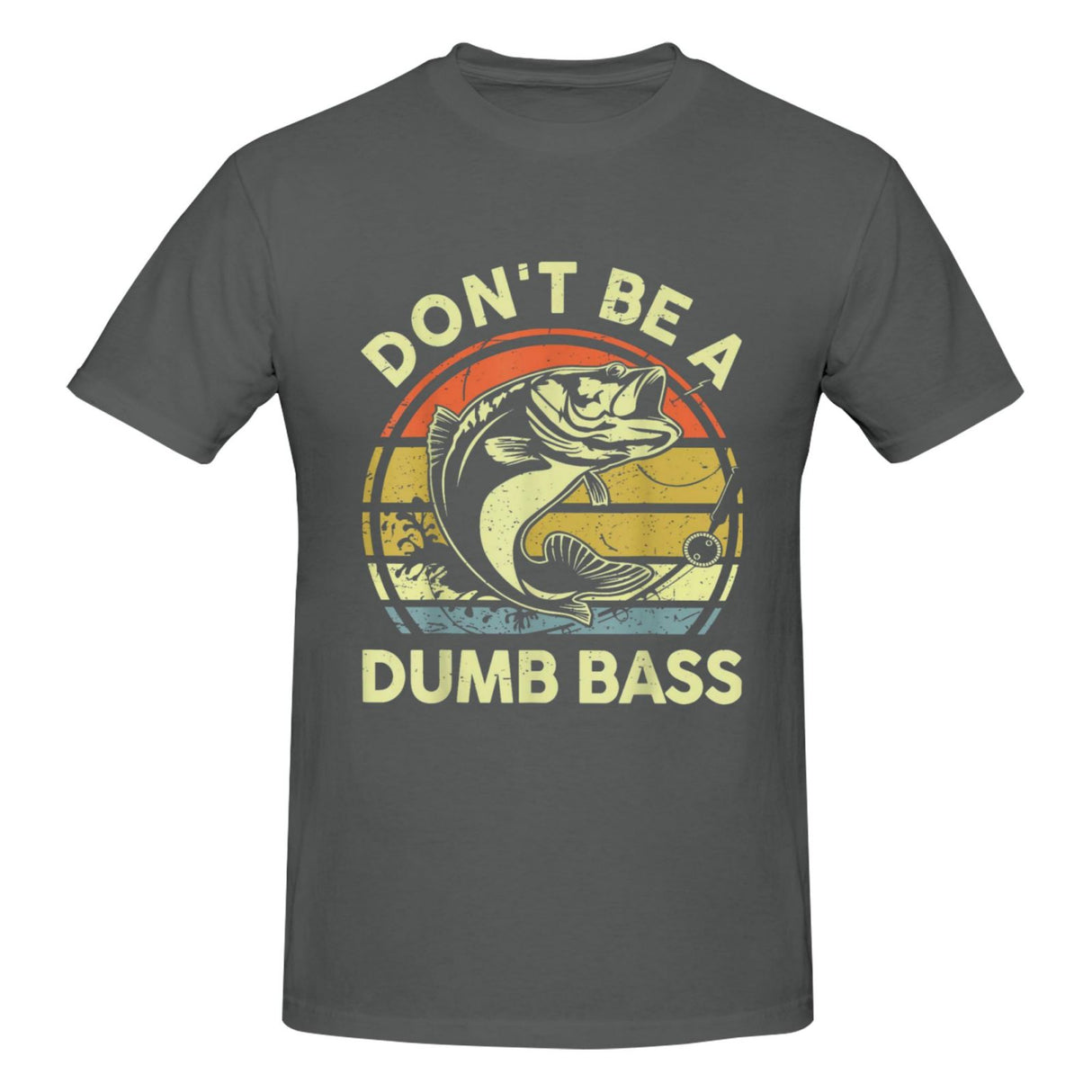 Dont Be Dumb Bass T-Shirt