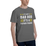 It's Not a Dad Bod It's a Father Figure T-Shirt