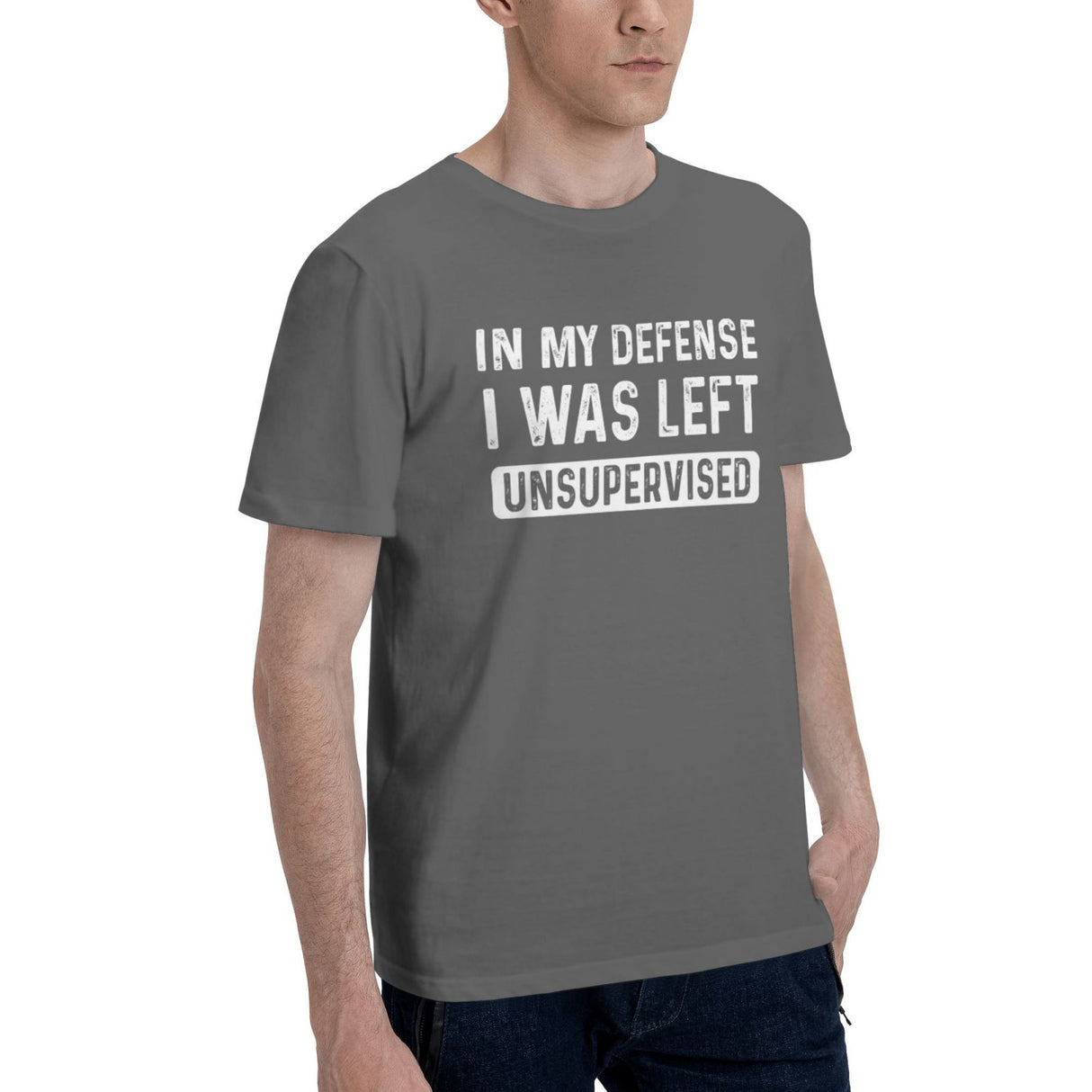 In my defense i was left unsupervised T-Shirt