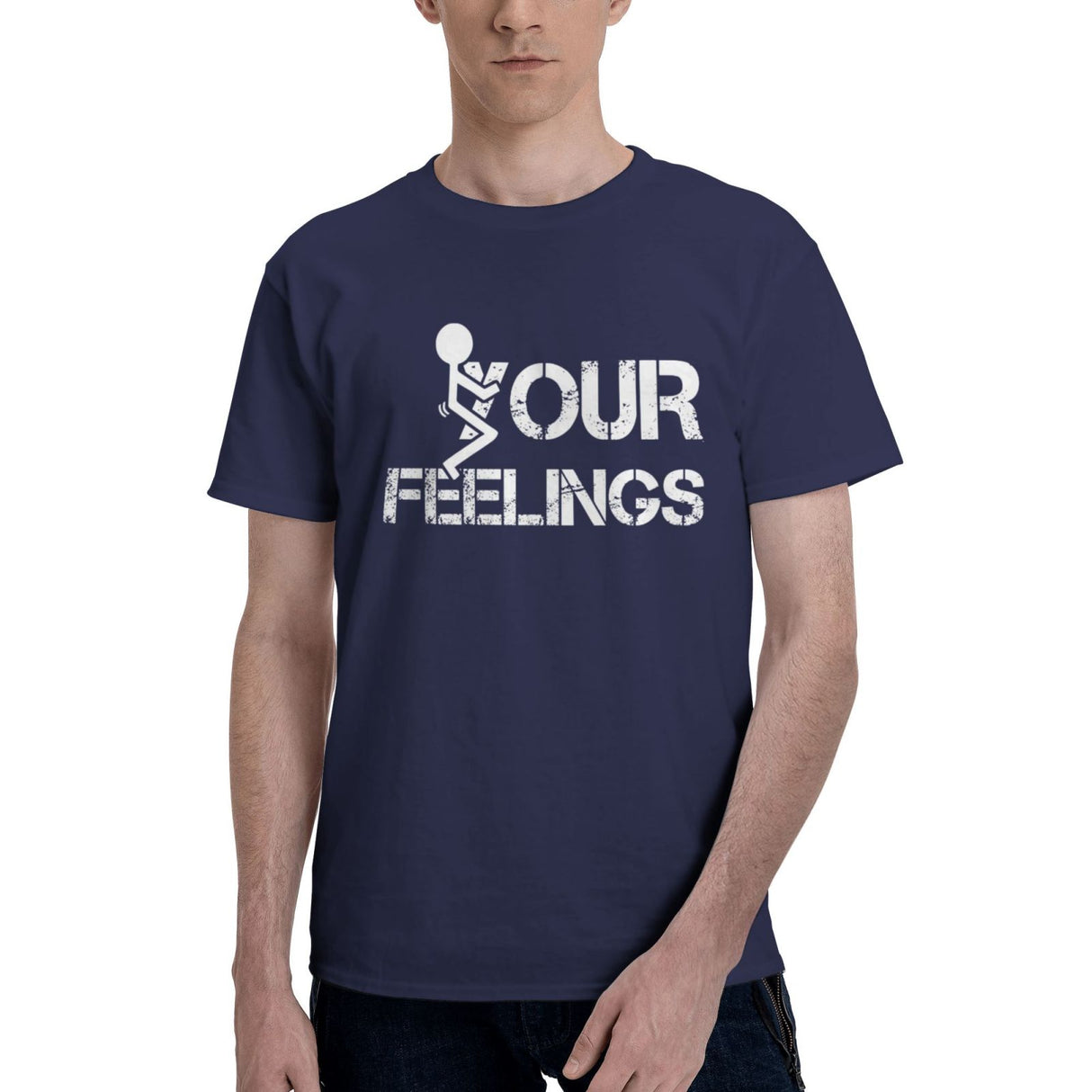 fuck Your Feelings T-Shirt