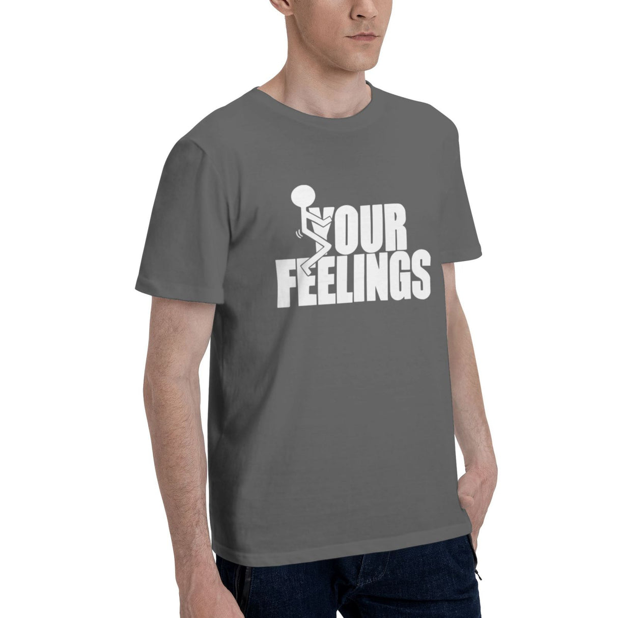 fuck Your Feelings T-Shirt