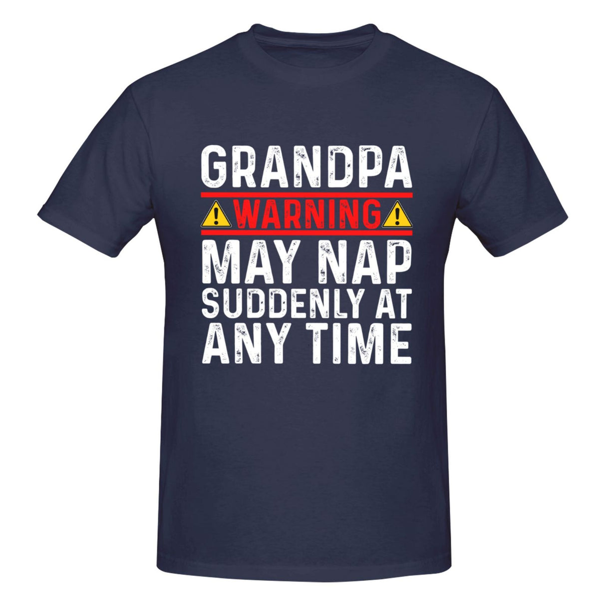 Grandpa Warning May Nap Suddenly At Any Time T-Shirt