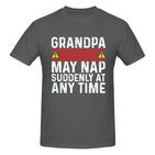 Grandpa Warning May Nap Suddenly At Any Time T-Shirt