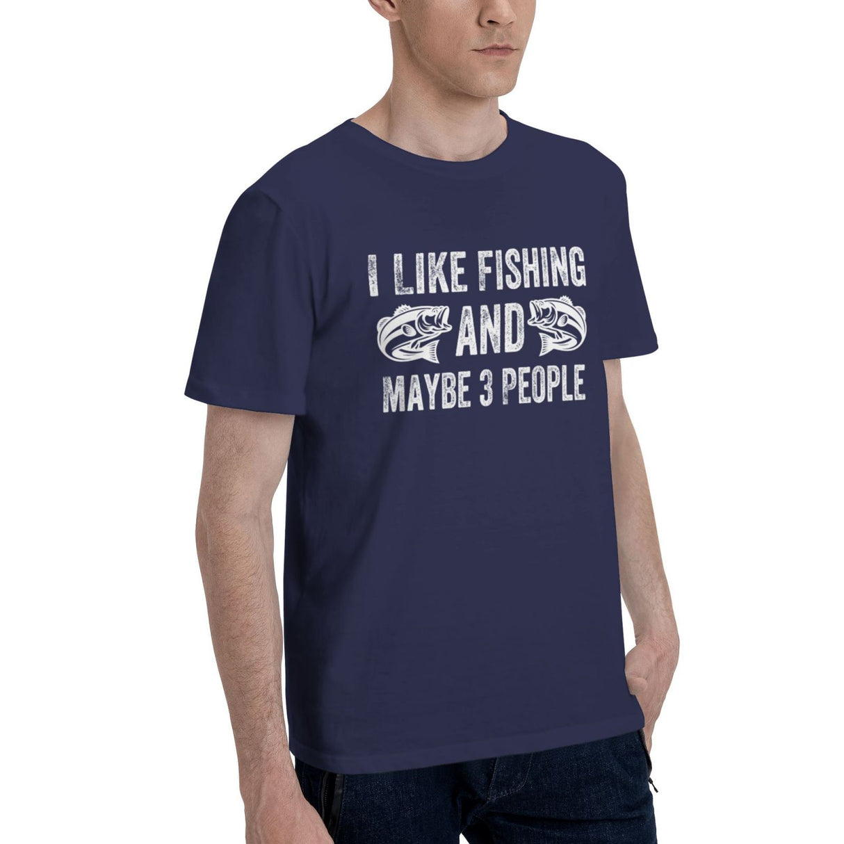 I Like Fishing and Maybe 3 People T-Shirt