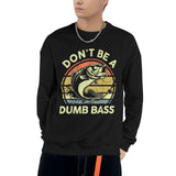 Dont Be Dumb Bass T-Shirt