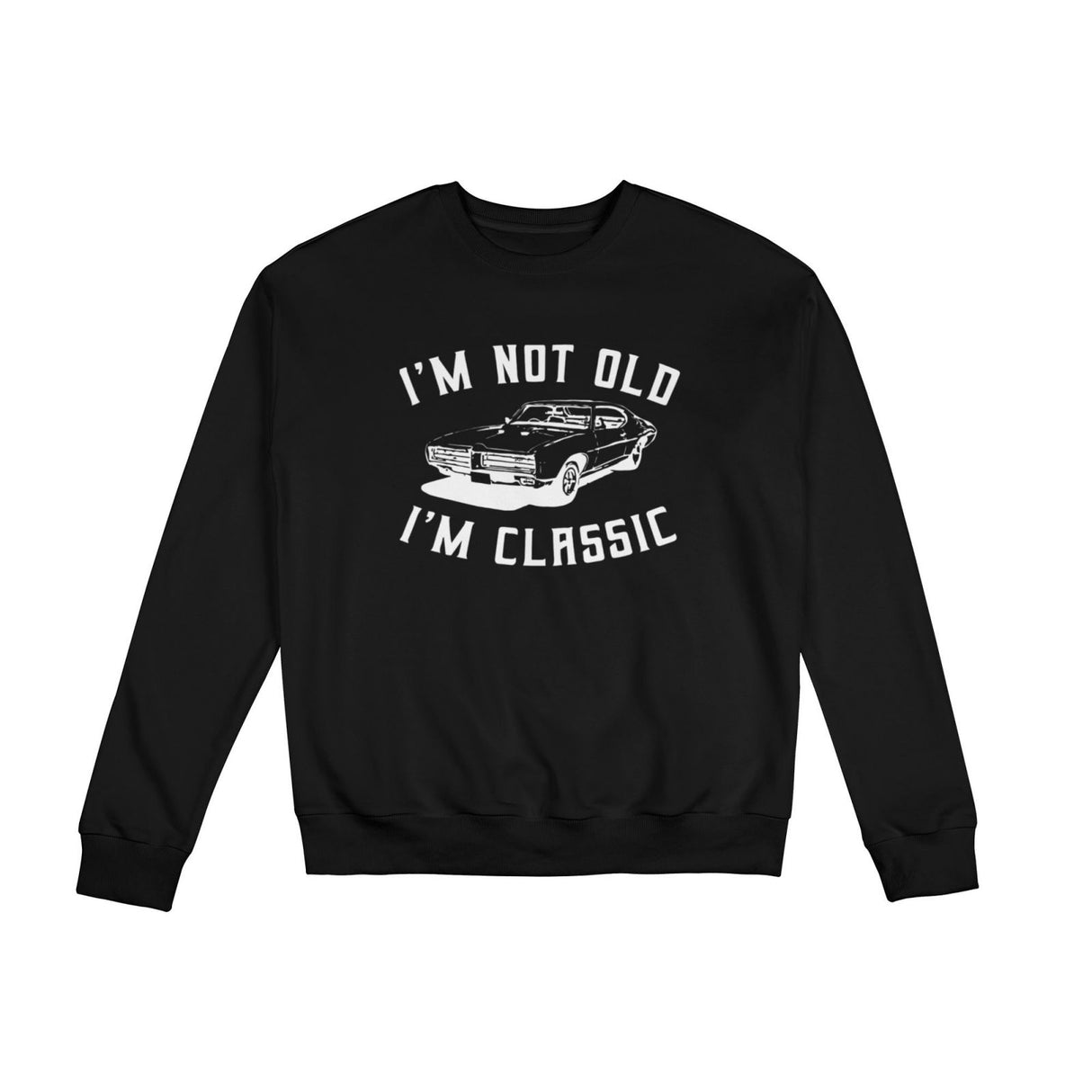 I'm Not Old I'm Classic T-Shirt