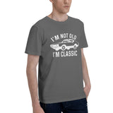 I'm Not Old I'm Classic T-Shirt