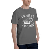 I'm Not Old I'm Classic T-Shirt