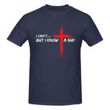 I Can't But I Know A Guy T-Shirt