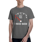 Need Beer T-Shirt