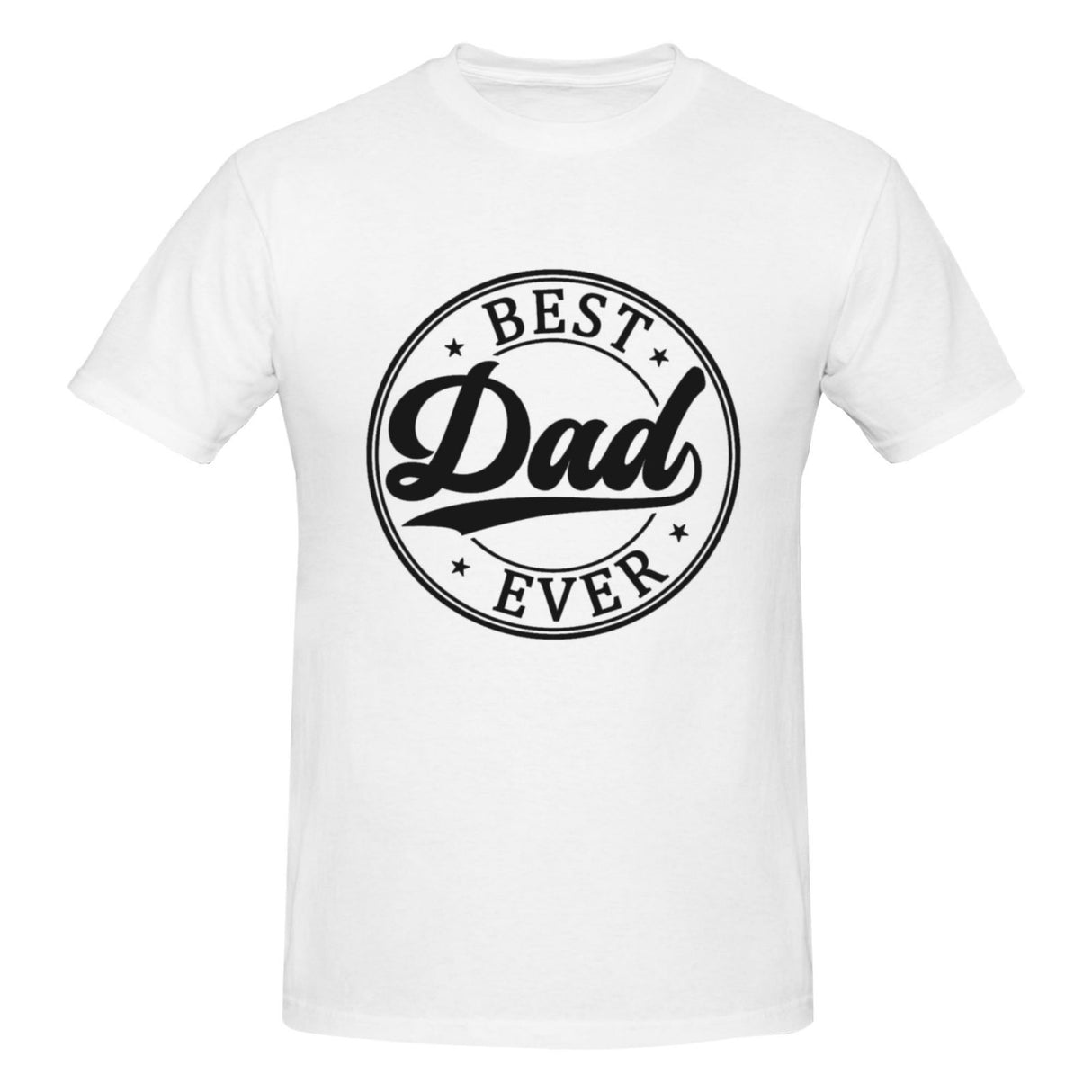 Best Dad Ever T-Shirt