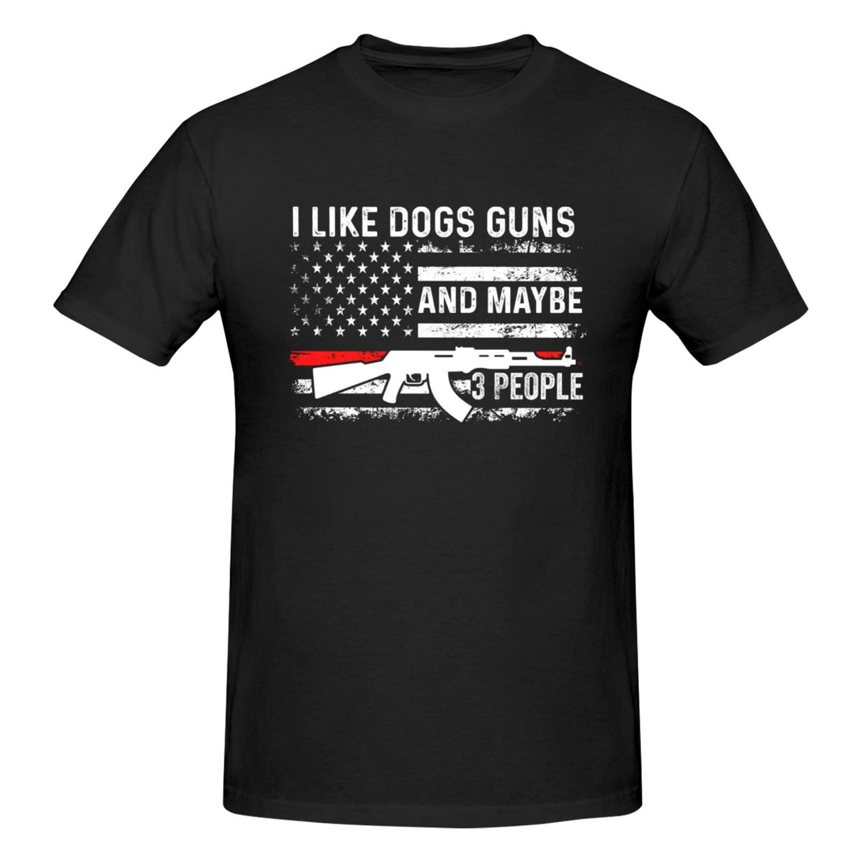 I Like Dogs Guns And Maybe 3 People T-Shirt