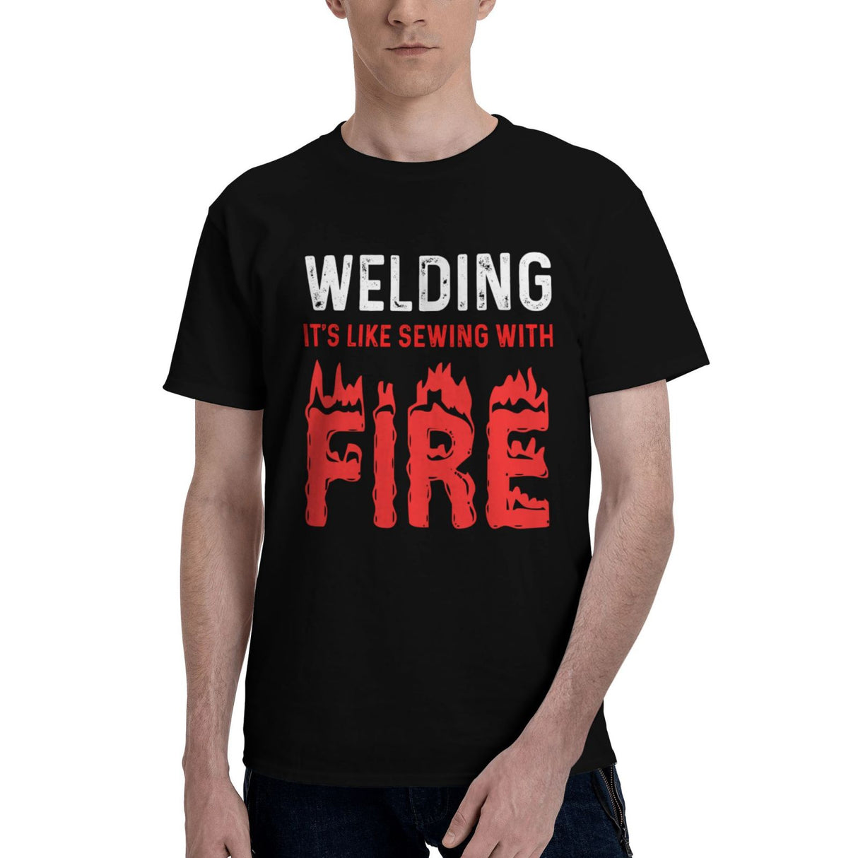 Welding It's Like Sewing with Fire T-Shirt