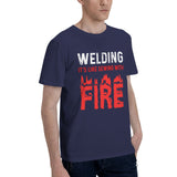 Welding It's Like Sewing with Fire T-Shirt