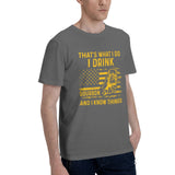 That's What I Do I Drink Bourbon And I Know Things T-Shirt