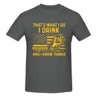 That's What I Do I Drink Bourbon And I Know Things T-Shirt