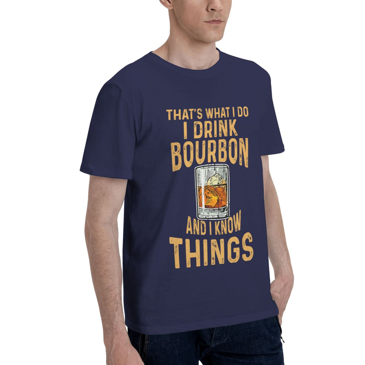 That's What I Do I Drink Bourbon And I Know Things T-Shirt