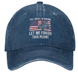 Yes I know I’m sinking let me finish this plow Hat