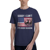 Sorry I Can't It's Deer Season T-Shirt