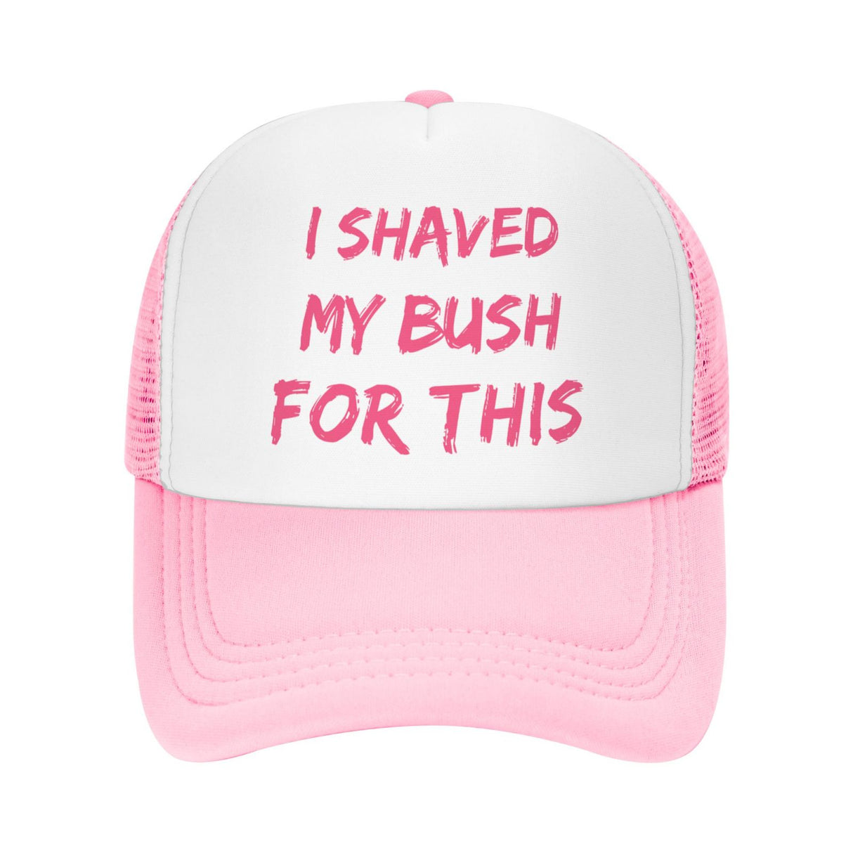 I Shaved My Bush For This Hat