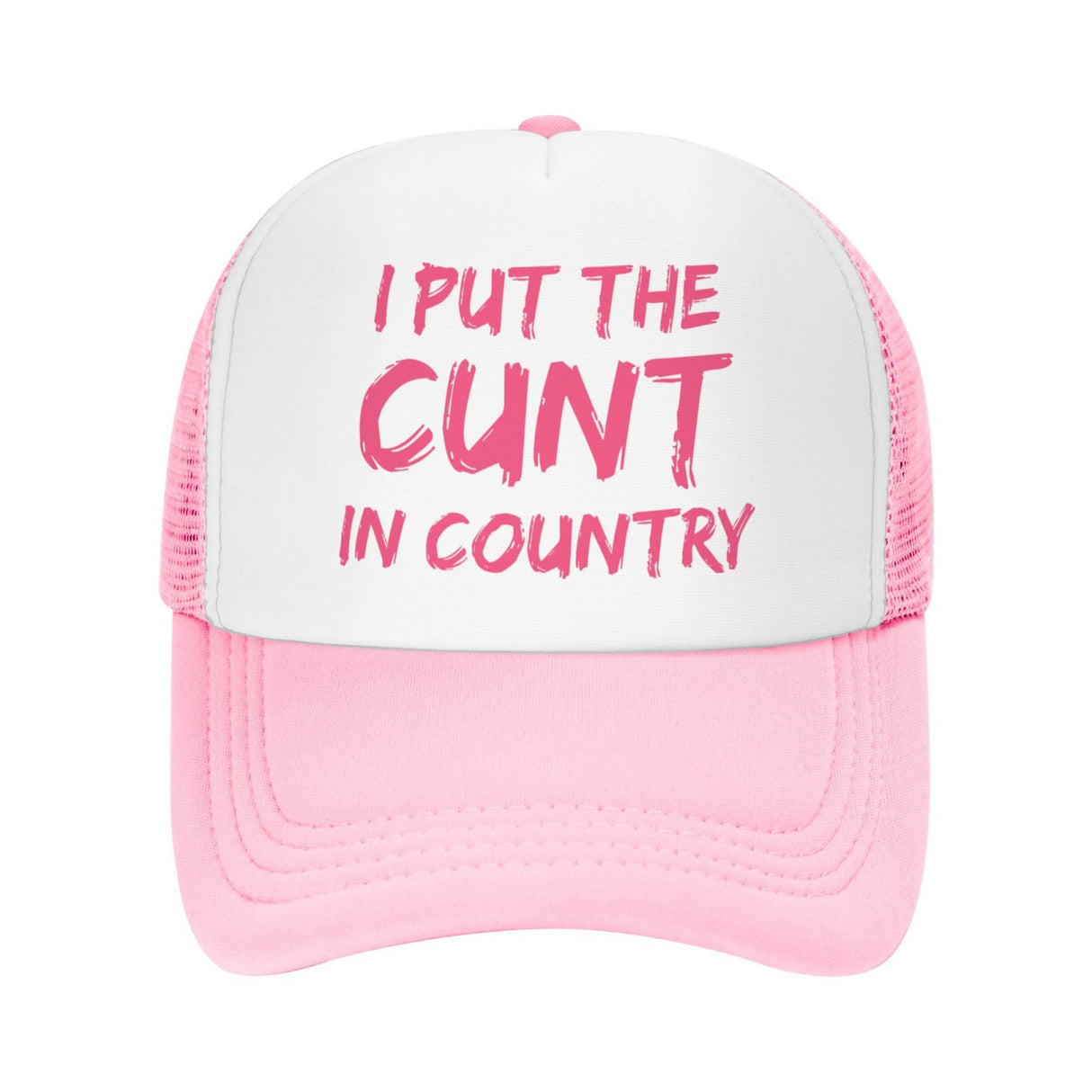 I Put The Cunt In Country Hat