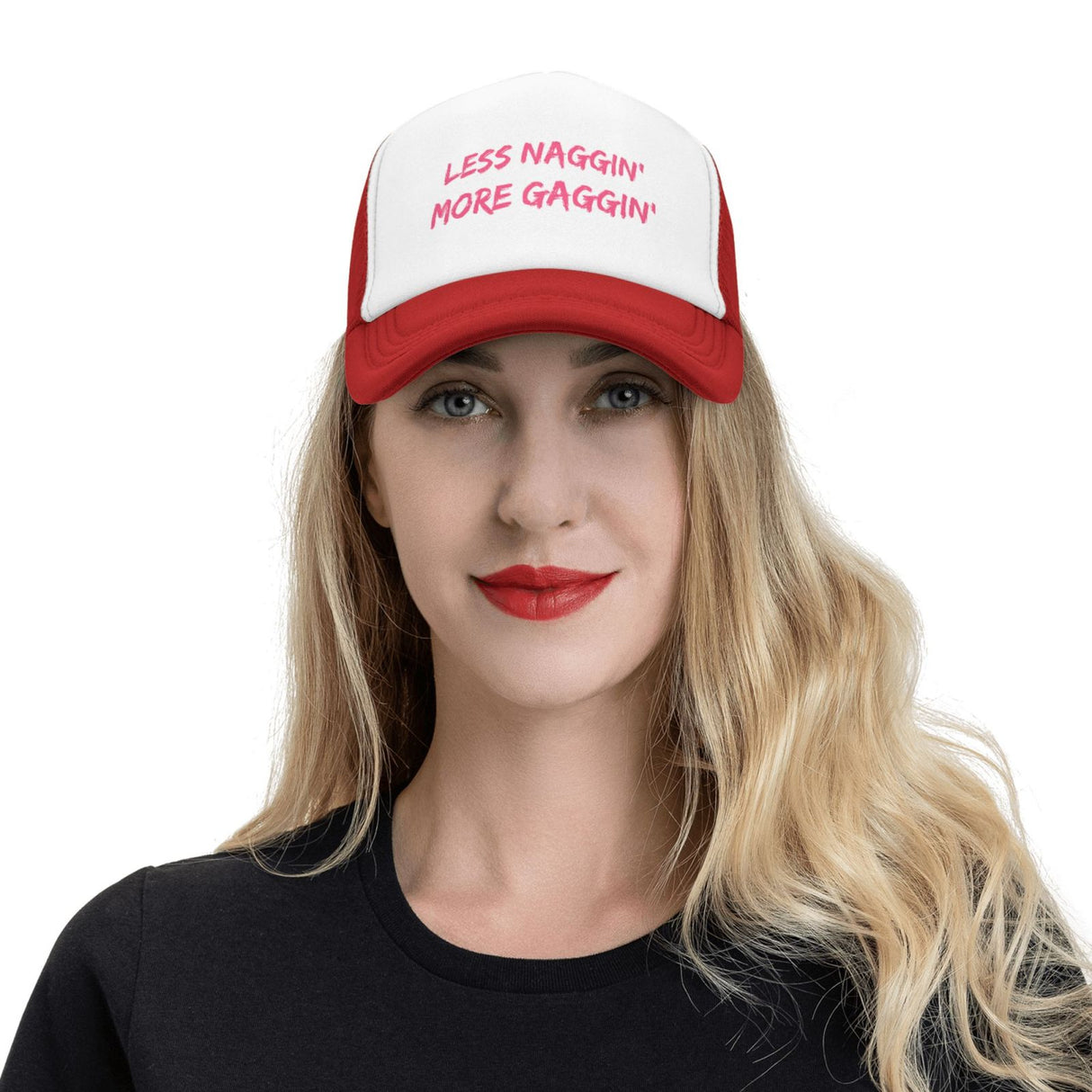 Less Naggin' More Gaggin' Hat