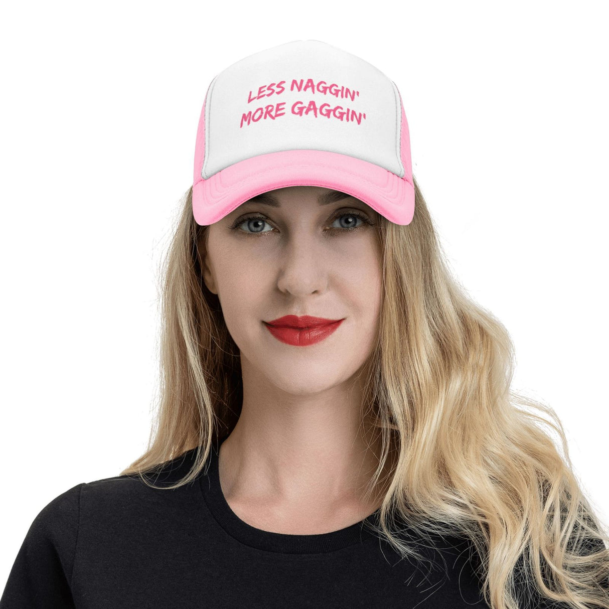 Less Naggin' More Gaggin' Hat