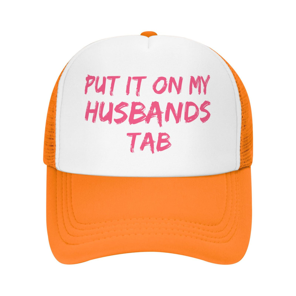 Put It On My Husbands Tab Hat