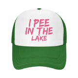 I Pee in the Lake Hat