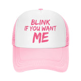 Blink If You Want Me Hat