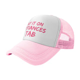 Put It on My Fiances Tab Hat