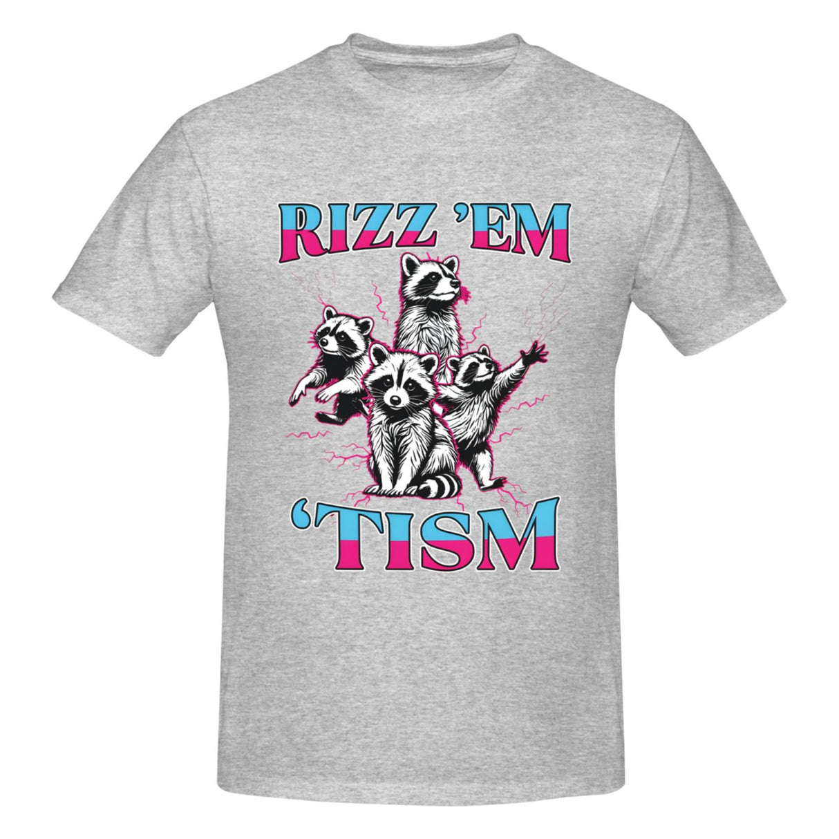 Rizz Em with The Tism T-Shirt