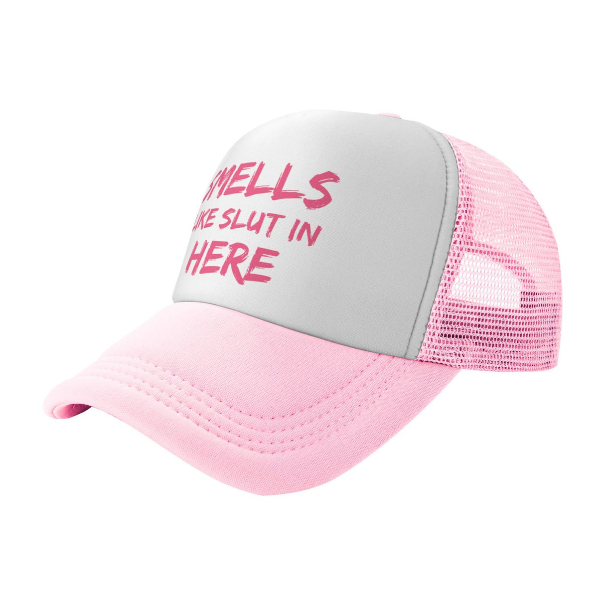 Smells Like Slut In Here Hat