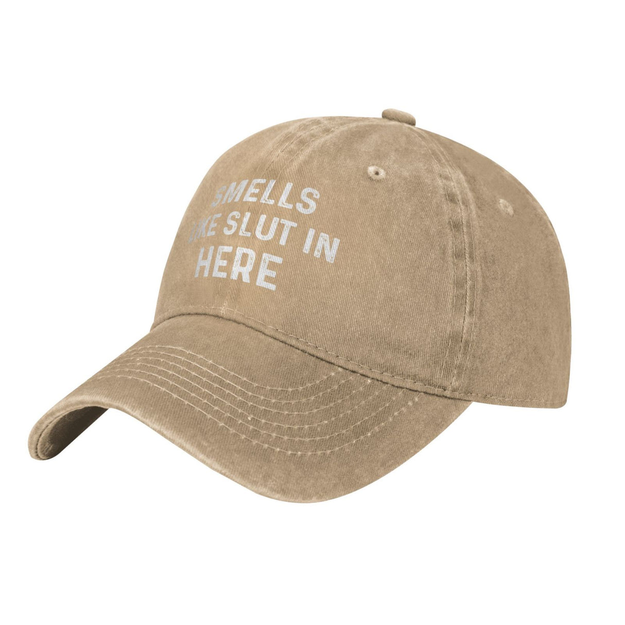 Smells Like Slut In Here Hat